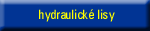 Hydraulick lisy
